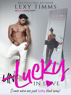 cover image of Unlucky in Love